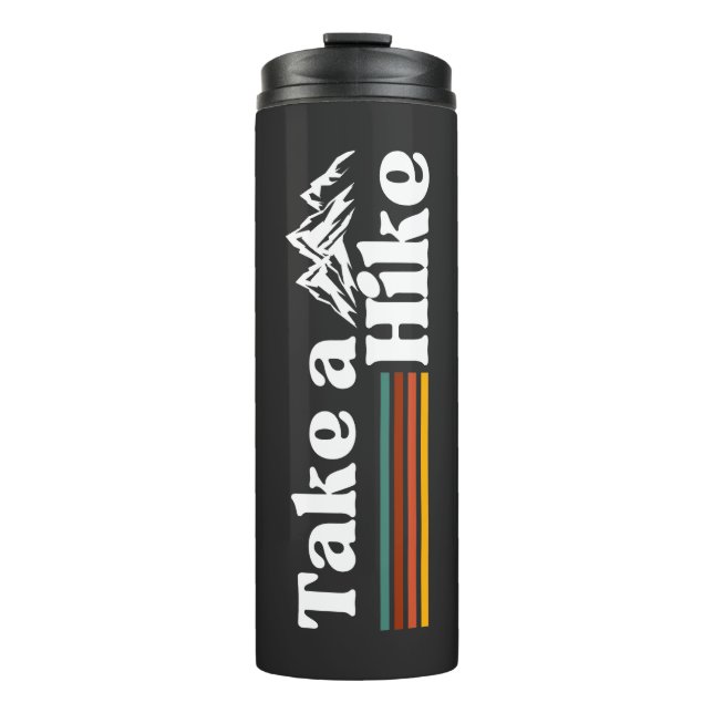 TAKE A HIKE MOUNTAIN CLIMBING HIKING CAMPING THERMAL TUMBLER (Front)