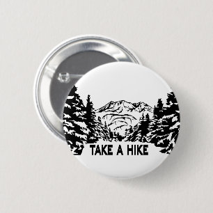 Take a Hike quote monochrome mountain landscape 2 Inch Round Button