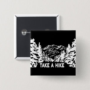 Take a Hike quote monochrome mountain landscape 2 Inch Square Button
