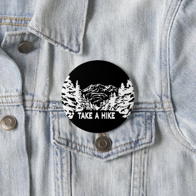 Take a Hike quote monochrome mountain landscape 3 Inch Round Button (In Situ)