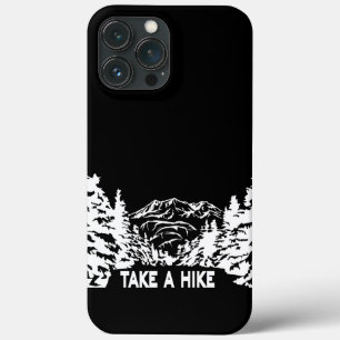 Take a Hike quote monochrome mountain landscape iPhone 13 Pro Max Case
