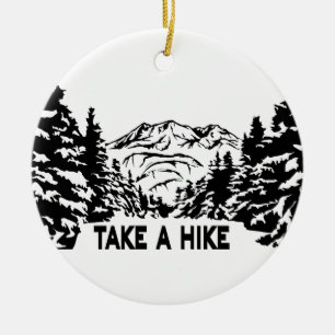 Take a Hike quote monochrome mountain landscape Ceramic Ornament
