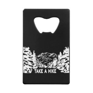 Take a Hike quote monochrome mountain landscape Credit Card Bottle Opener