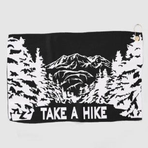 Take a Hike quote monochrome mountain landscape Golf Towel