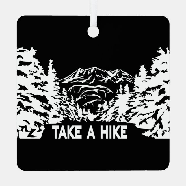 Take a Hike quote monochrome mountain landscape Metal Ornament (Back)