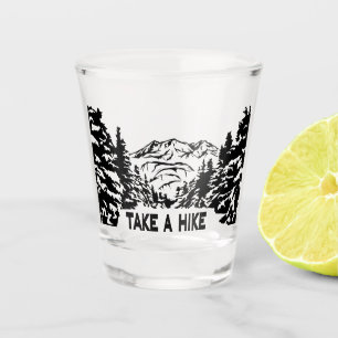 Take a Hike quote monochrome mountain landscape Shot Glass