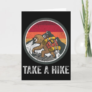 Take A Hike Retro Hiker Sloth Hiking Trekking Fun Card