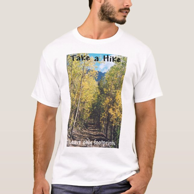 Take a hike T-Shirt (Front)