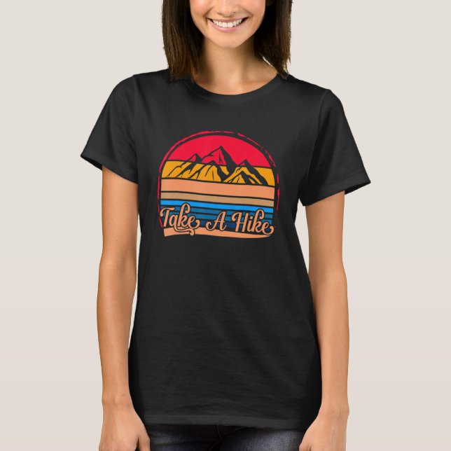 Take A Hike T-Shirt (Front)