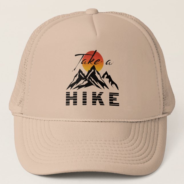 Take A Hike Trucker Hat (Front)