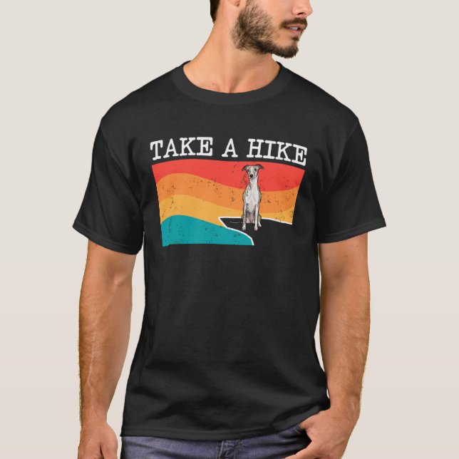 Take A Hike Whippet Graphic Hiking T-Shirt (Front)