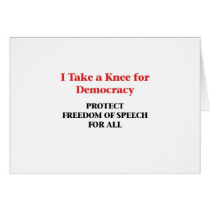Take a Knee for Democracy -- Freedom of Speech