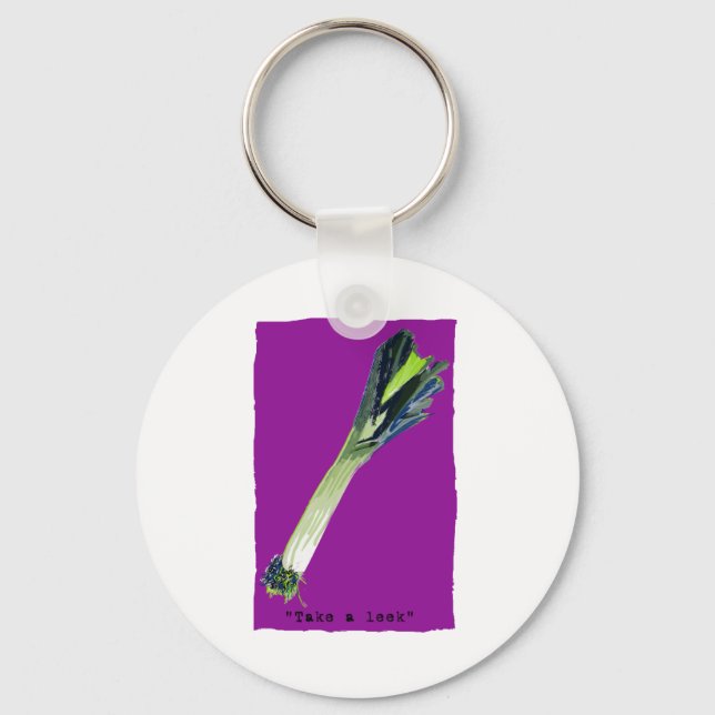 take a leek Fuchsia Keychain (Front)