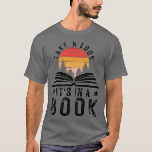 Take a Look its in a Book 19 T-Shirt