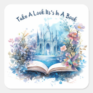 Take A Look It's In A Book, Book Lover Square Sticker