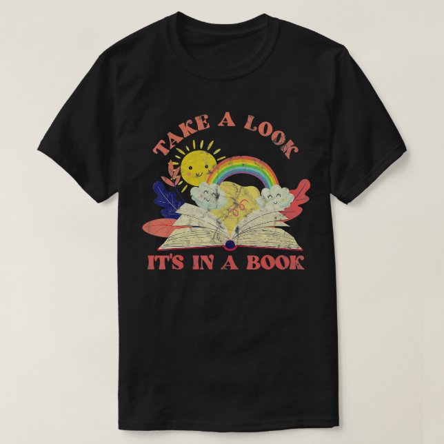 Take A Look Its In A Book Rainbow Clouds  T-Shirt (Design Front)