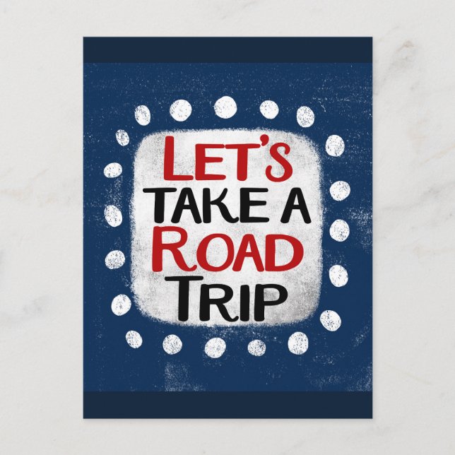 Take A Road Trip Postcard (Front)