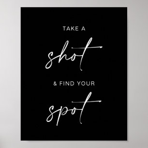 Take a Shot + Find Your Spot   Minimalist Wedding  Poster