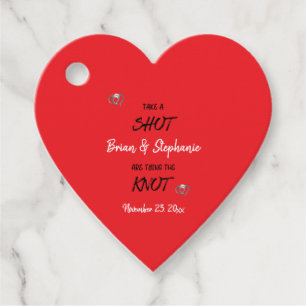 Take A Shot Tying The Knot Personalized Red Heart  Favour Tags