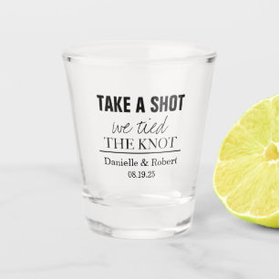 Take a Shot We Tied The Knot - Custom Wedding Shot Glass