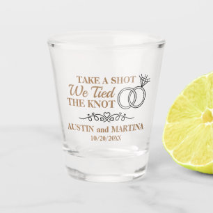 Take A Shot We Tied The Knot Glass