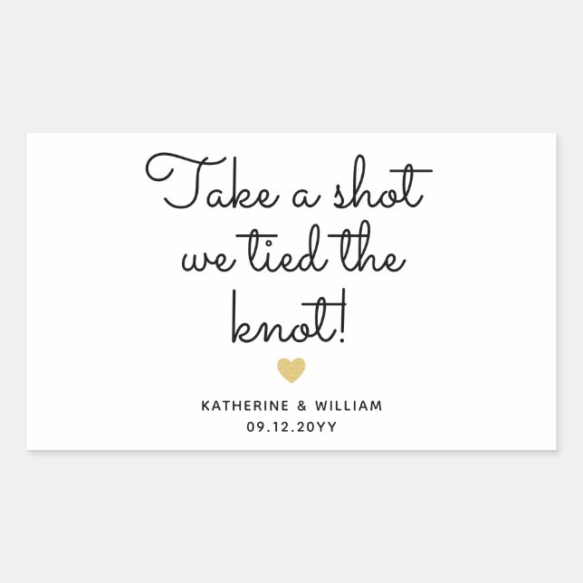 Take a shot we tied the knot liquor bottle favour sticker (Front)