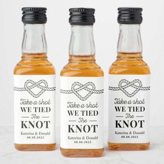Take a Shot We Tied The Knot Wedding Liquor Bottle Label (Bottles)