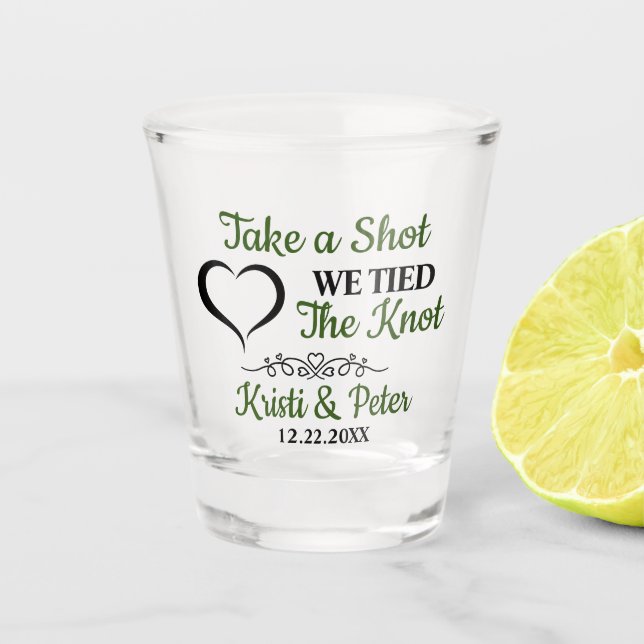 Take A Shot Wedding Toast Shot Glass (Front)
