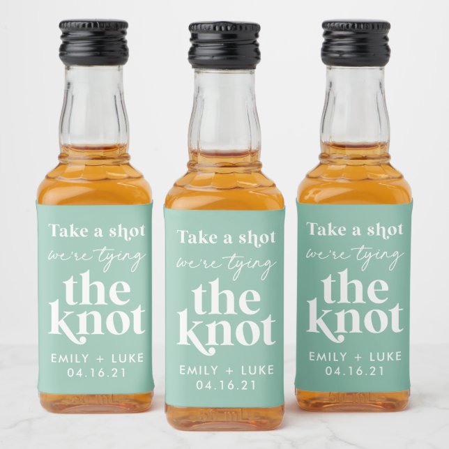 Take a Shot We're Tying the Knot Engagement Favour Liquor Bottle Label (Bottles)