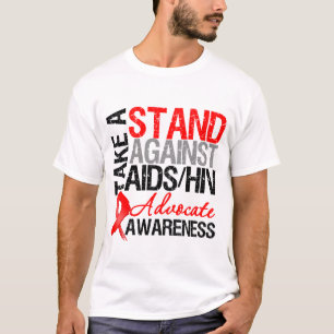 Take a Stand Against AIDS HIV T-Shirt