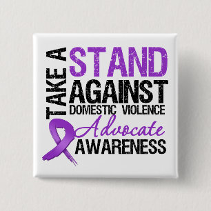 Take A Stand Against Domestic Violence 2 Inch Square Button