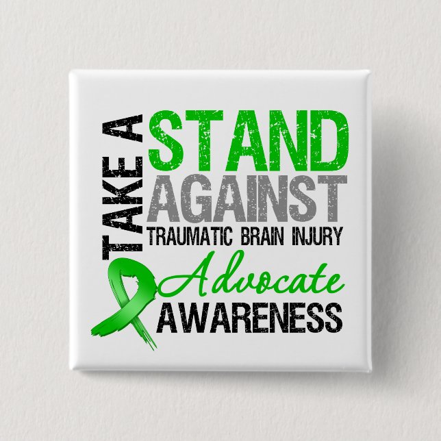 Take a Stand Against Traumatic Brain Injury (TBI) 2 Inch Square Button (Front)
