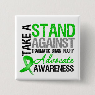 Take a Stand Against Traumatic Brain Injury (TBI) 2 Inch Square Button