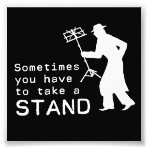 Take a Stand Photo Print