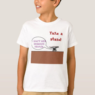 take a stand! T-Shirt