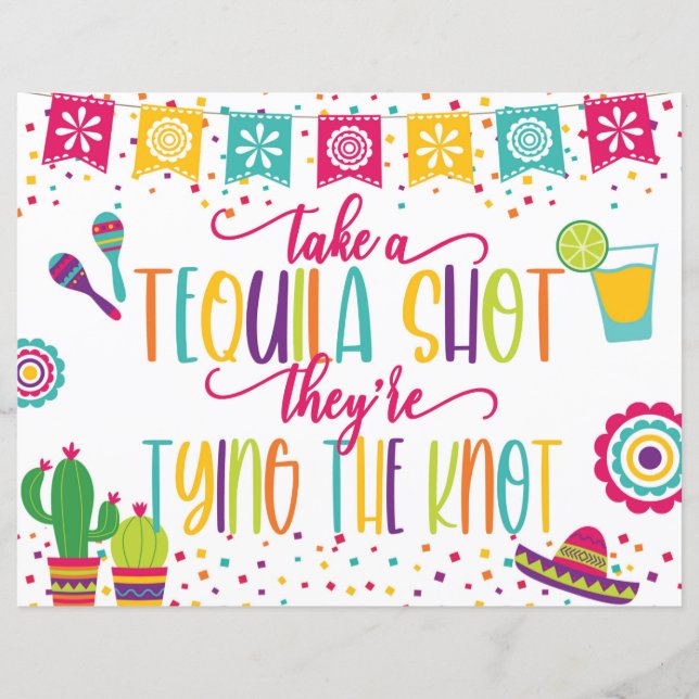 Take a Tequila Shot They're Tying the Knot Sign (Front)
