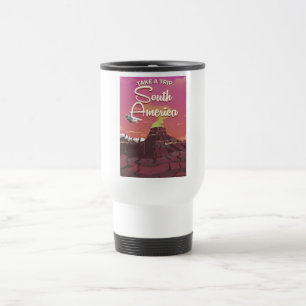 Take a trip South America Travel Mug