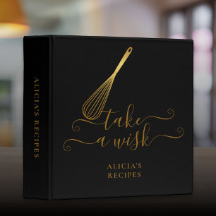 Take A Wisk Whisk Black And Gold Recipe Binder