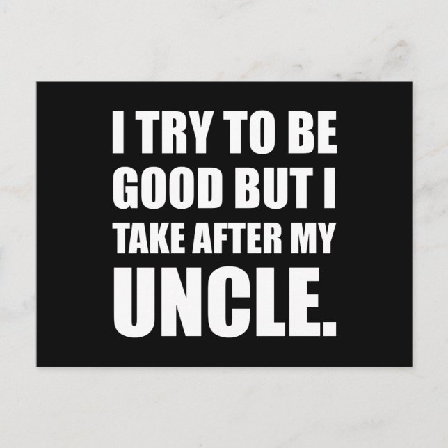 Take After My Uncle Funny Postcard (Front)
