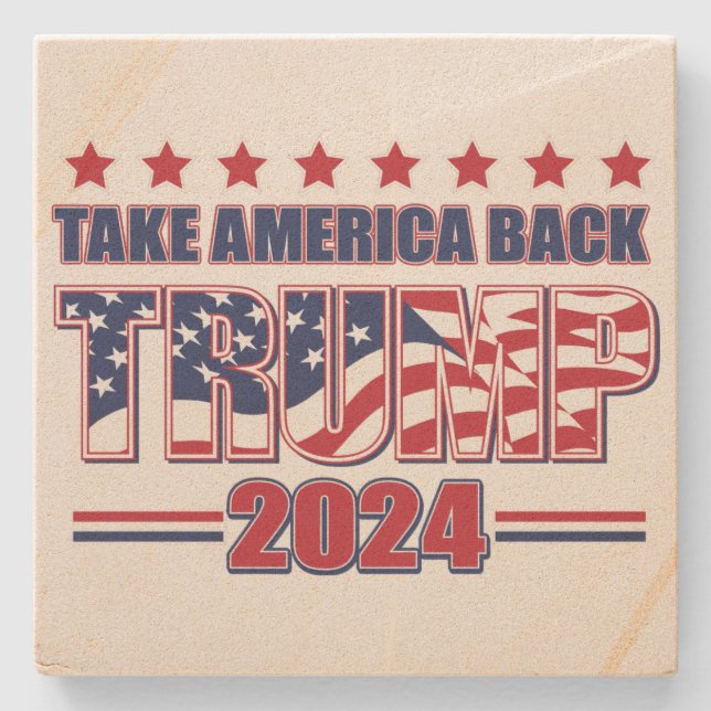 Take America Back Trump 2024 Stone Coaster (Front)