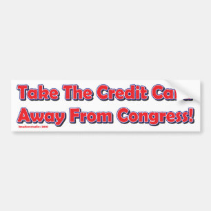 Take-Away Bumper Sticker