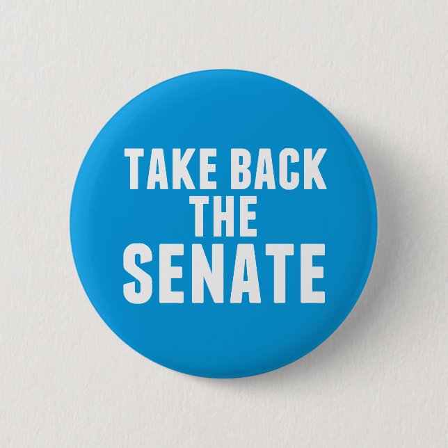 Take Back the Senate 2 Inch Round Button (Front)