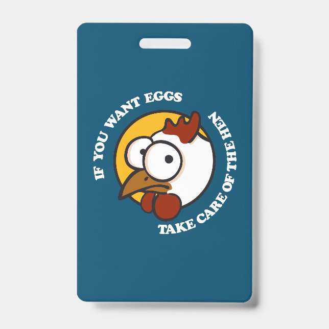 Take care of the hen 1 badge (Front)
