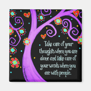 Take Care of Your Thoughts Quotes Tree Trendy Magnet