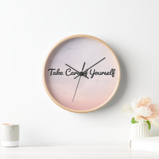 Take Care of Yourself Clock