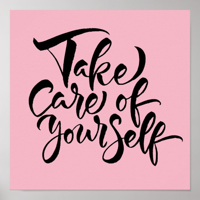 Take Care of Yourself Poster (Front)