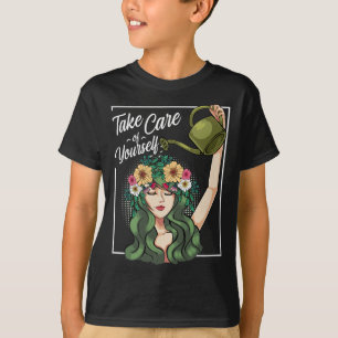 Take Care Of Yourself Self-Love Body Positive Ment T-Shirt