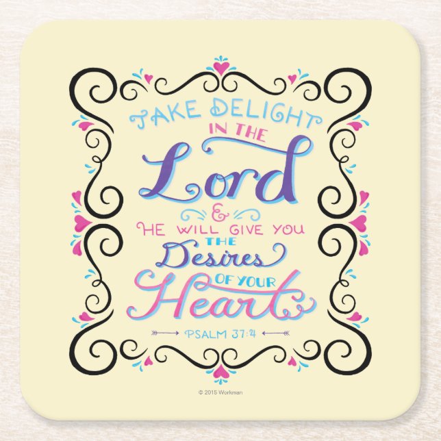 Take Delight in the Lord Square Paper Coaster (Front)