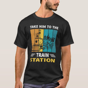Take Him To The Train Station Go Back to the Past T-Shirt