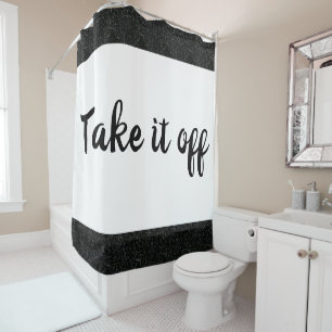 Take if off White / Black Sparkle Shower Curtain